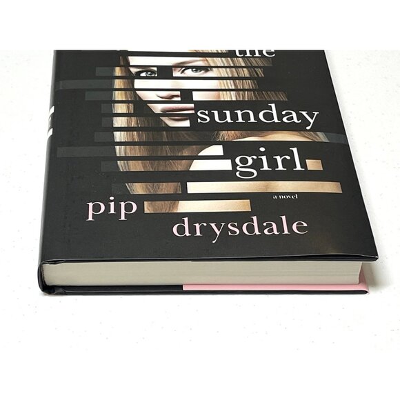 The Sunday Girl by Pip Drysdale Thriller Revenge Mystery Hardcover - Picture 3 of 5